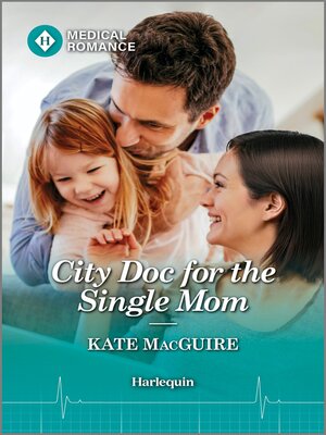 cover image of City Doc for the Single Mom